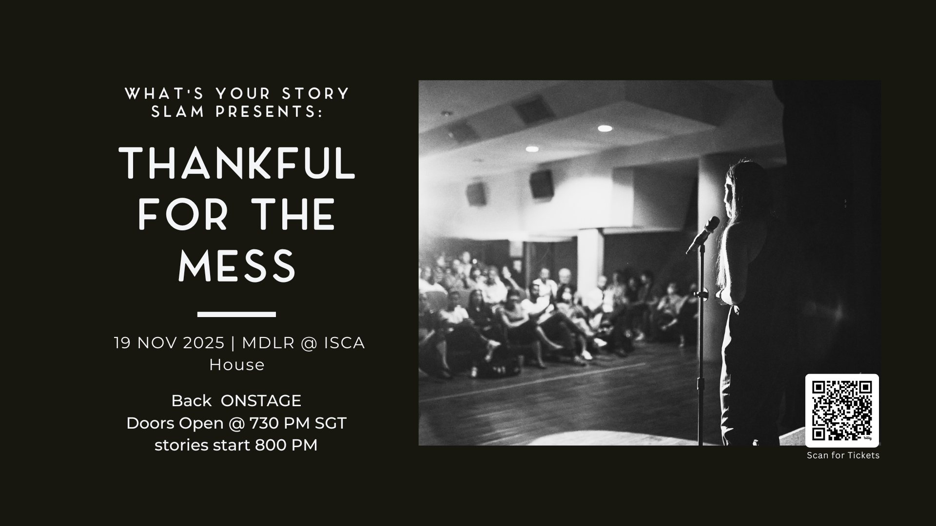 What's Your Story SLAM : Thankful for the Mess

