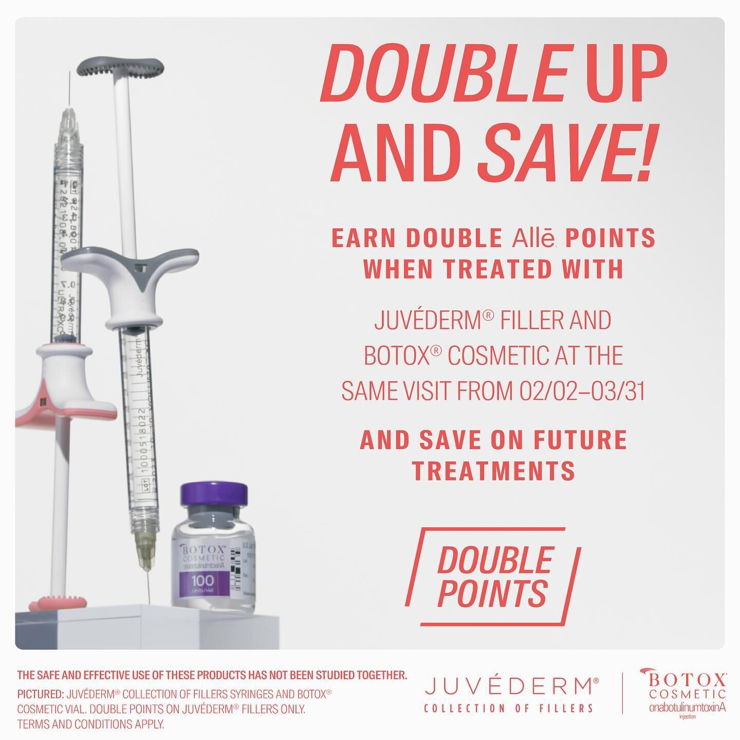 Don&rsquo;t miss your chance to double up! ✨🤍From 02/24&ndash;03/31, earn double Allē points on the JUV&Eacute;DERM&reg; Collection of Fillers when treated with JUV&Eacute;DERM&reg; Filler and BOTOX&reg; Cosmetic &nbsp;at the same visit. What are yo