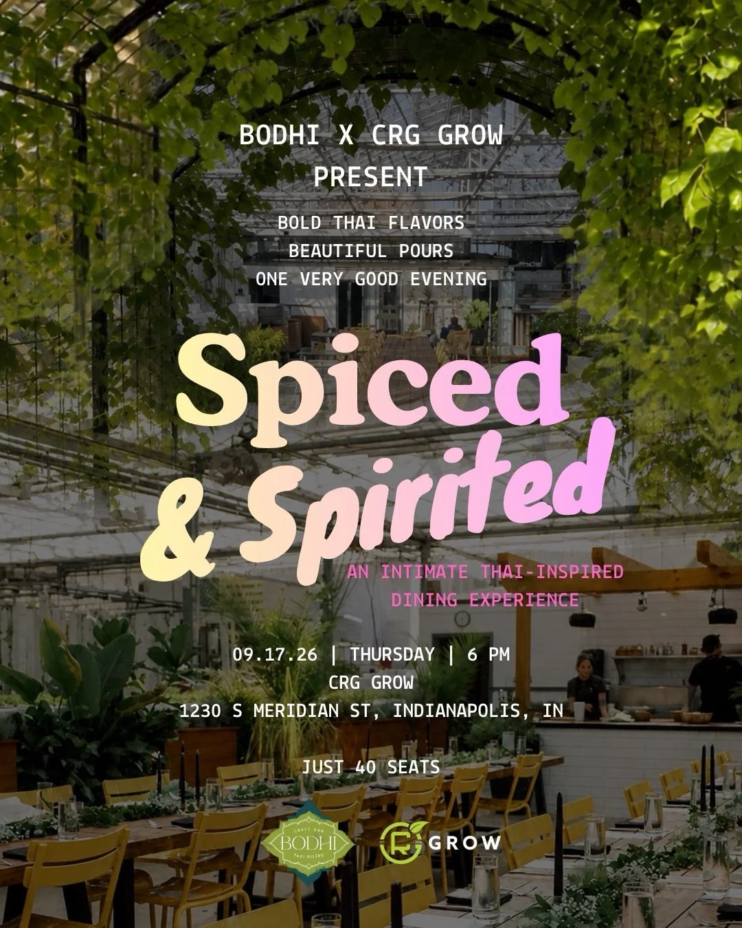 🎟️ Tickets are live &mdash; purchase link in bio.

BODHI x CRG are coming together for SPICED &amp; SPIRITED: An Intimate Thai-Inspired Dining Experience. 🇹🇭🌿🥂 

Join us for a special evening inside the CRG Grow greenhouse, where our chefs will 