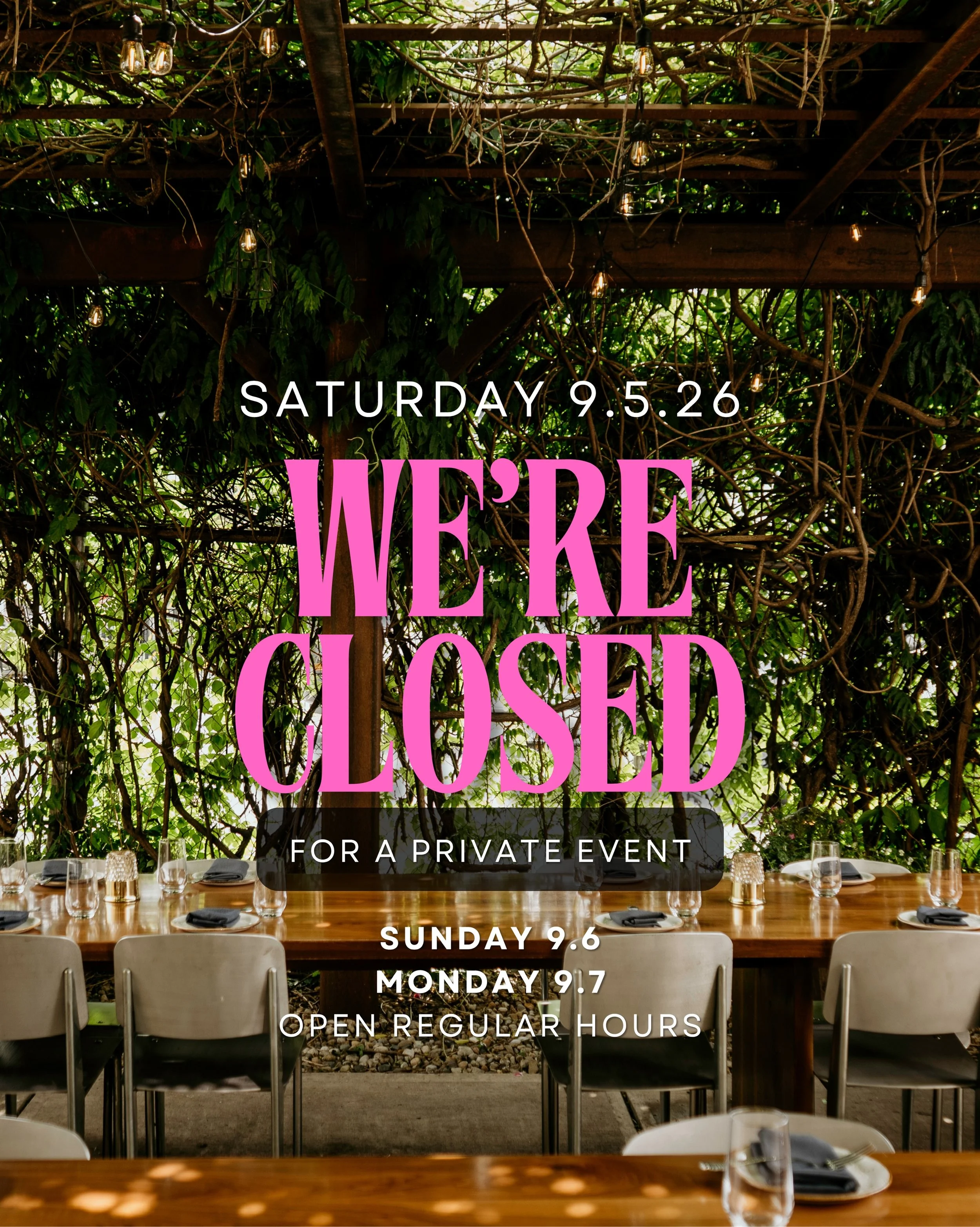 Hi everyone! Just a heads up that we&rsquo;ll be closed for a private event this Saturday, 9/5. We&rsquo;ll be back to normal hours on Sunday and open regular hours on Labor Day! See you this weekend! 💚🩷
