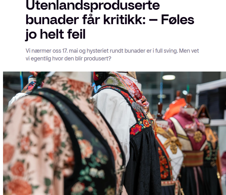 Utenlandsproduserte bunader får kritikk: – Føles jo helt feil