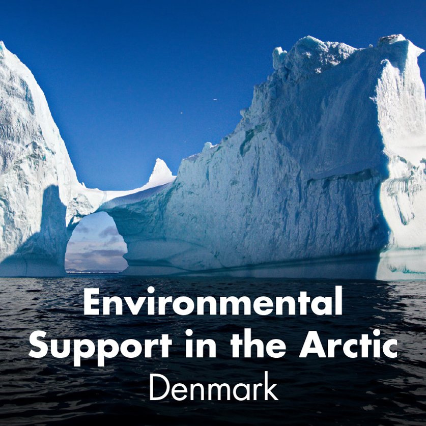 Environmental Support in the Arctic - Denmark