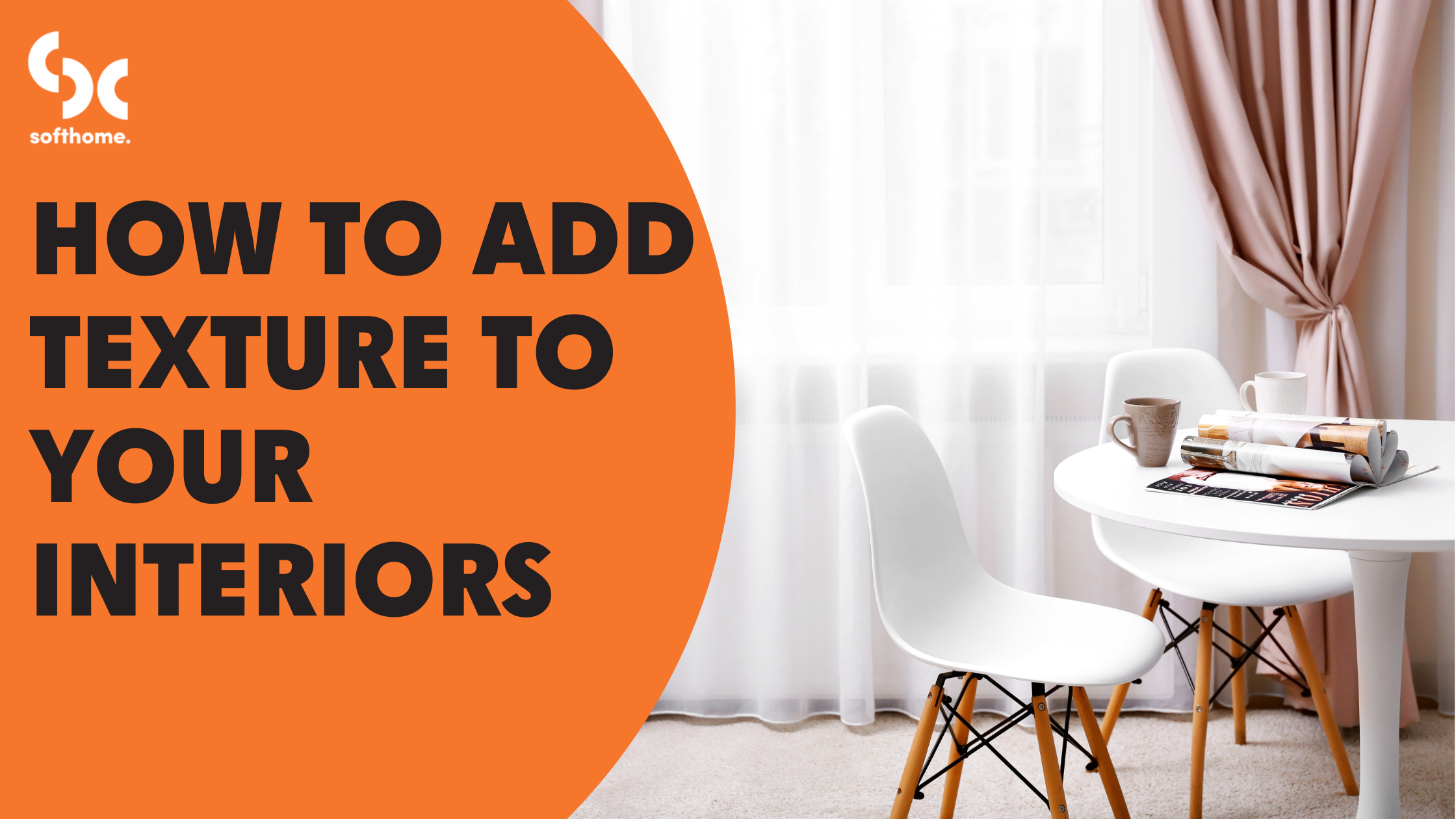 How to Add Texture to Your Interiors