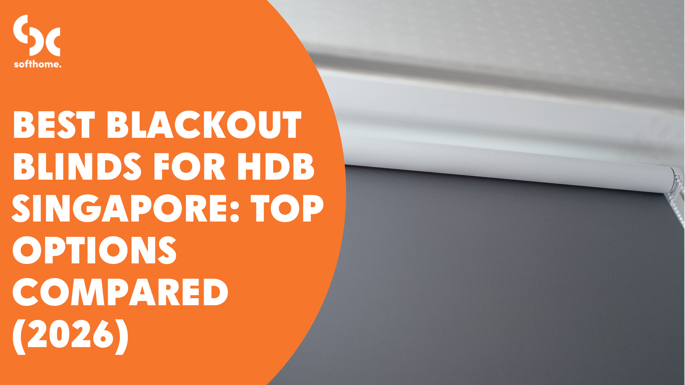 Best Blackout Blinds for HDB Singapore: Top Options Compared (2026)