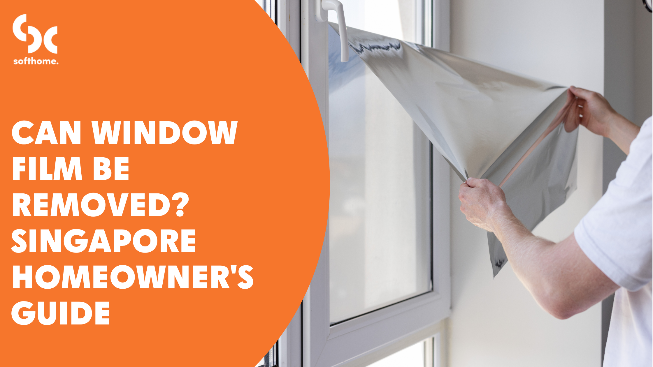 Can Window Film Be Removed? Singapore Homeowner's Guide