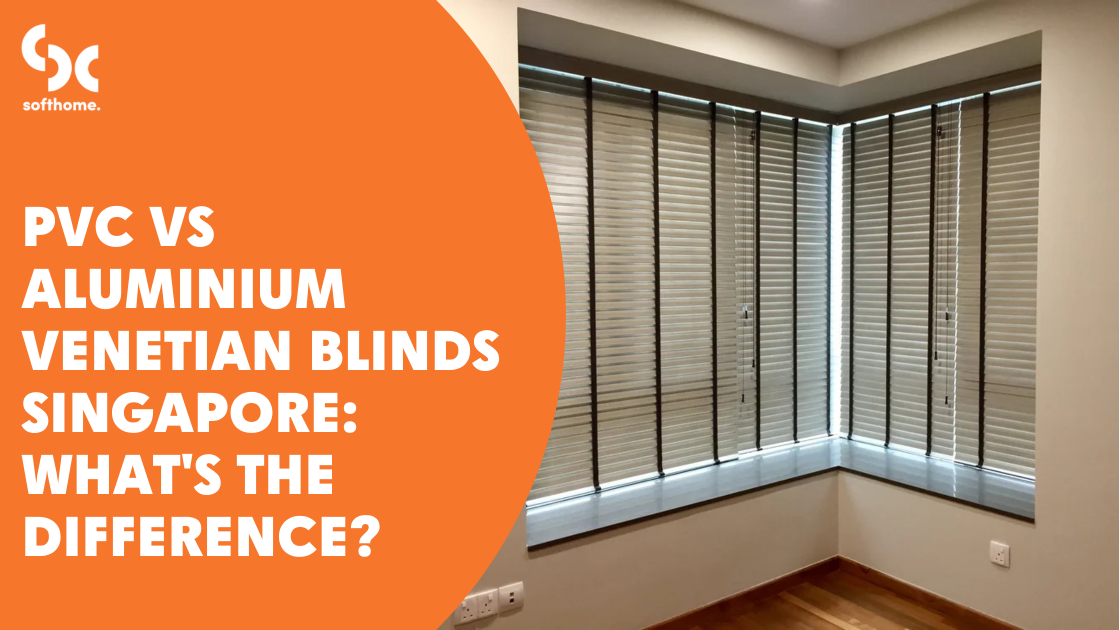 PVC vs Aluminium Venetian Blinds Singapore: What's the Difference?