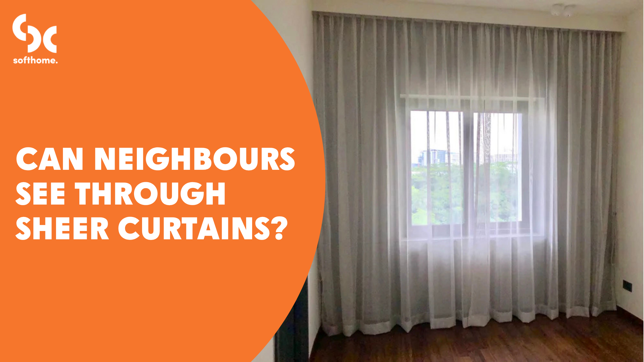 Can Neighbours See Through Sheer Curtains?