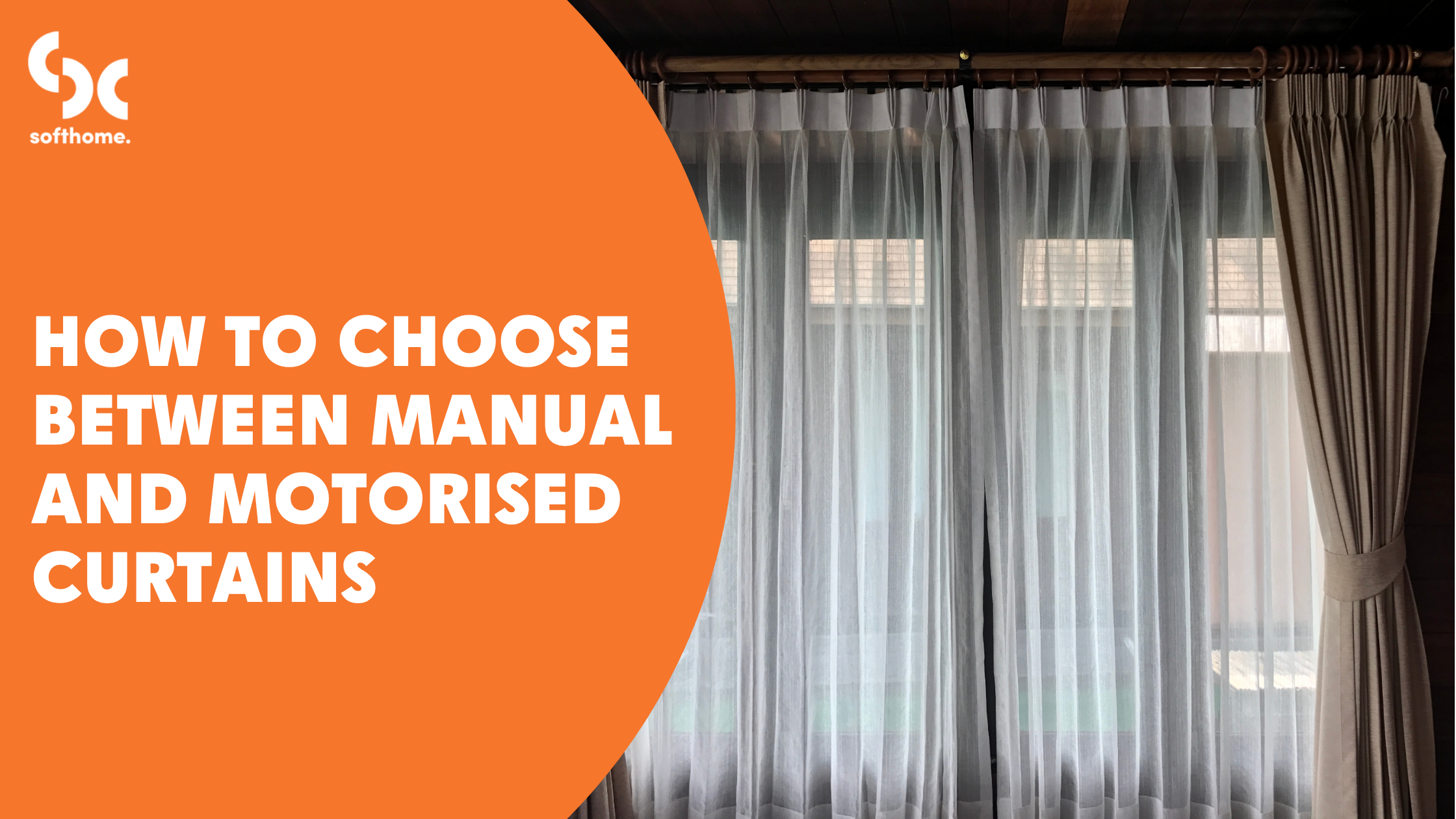 How to Choose Between Manual and Motorised Curtains