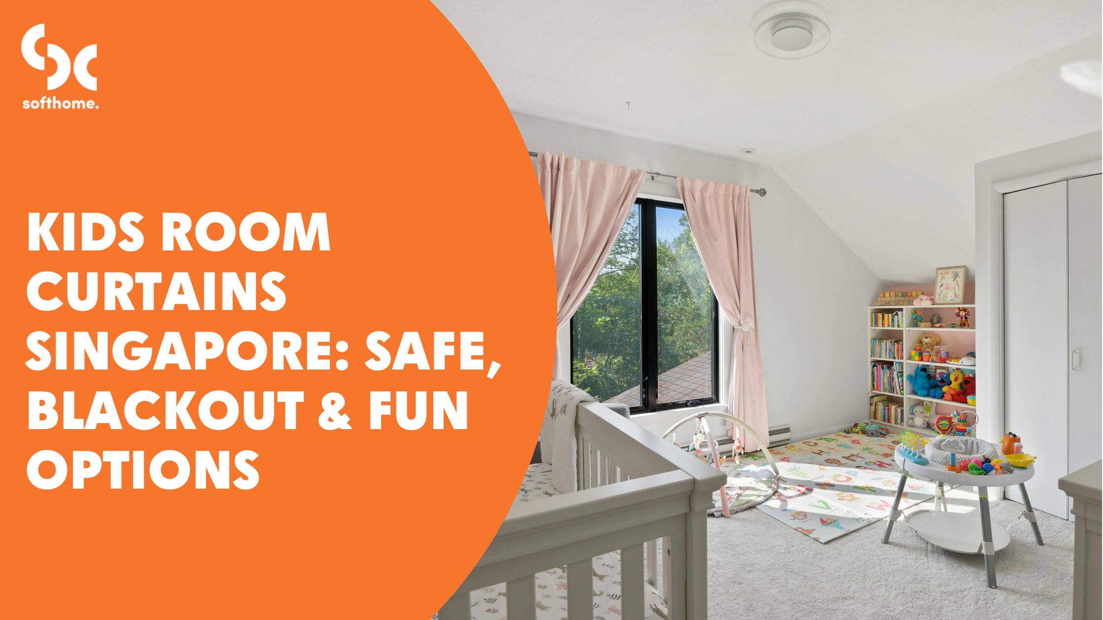 Kids Room Curtains Singapore: Safe, Blackout &amp; Fun Options