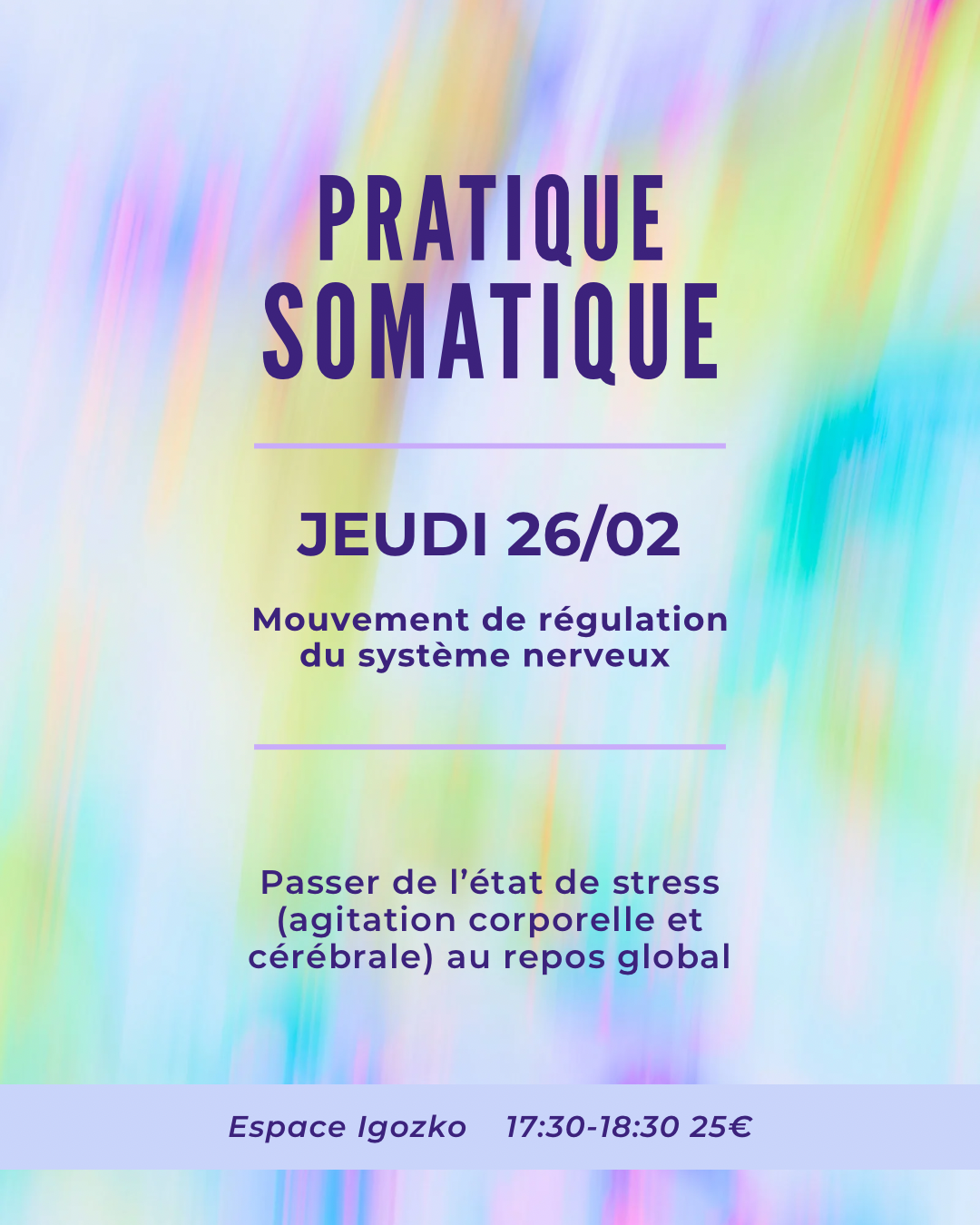 Pratique somatique régulation système nerveux