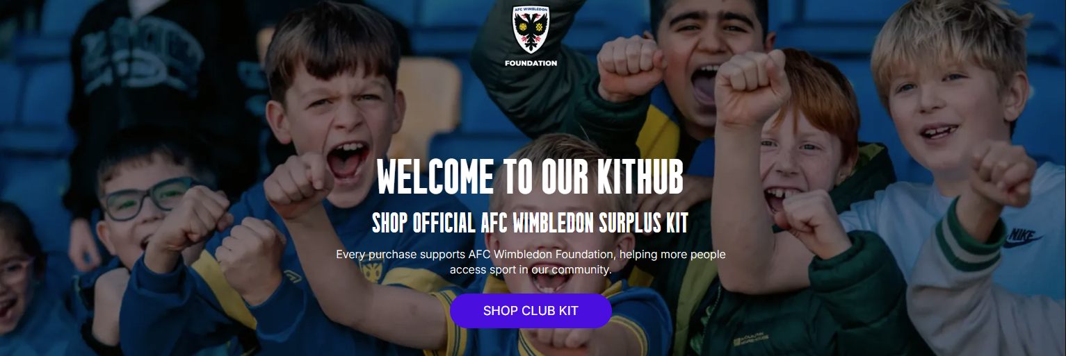 Introducing AFC Wimbledon Foundation KitHub