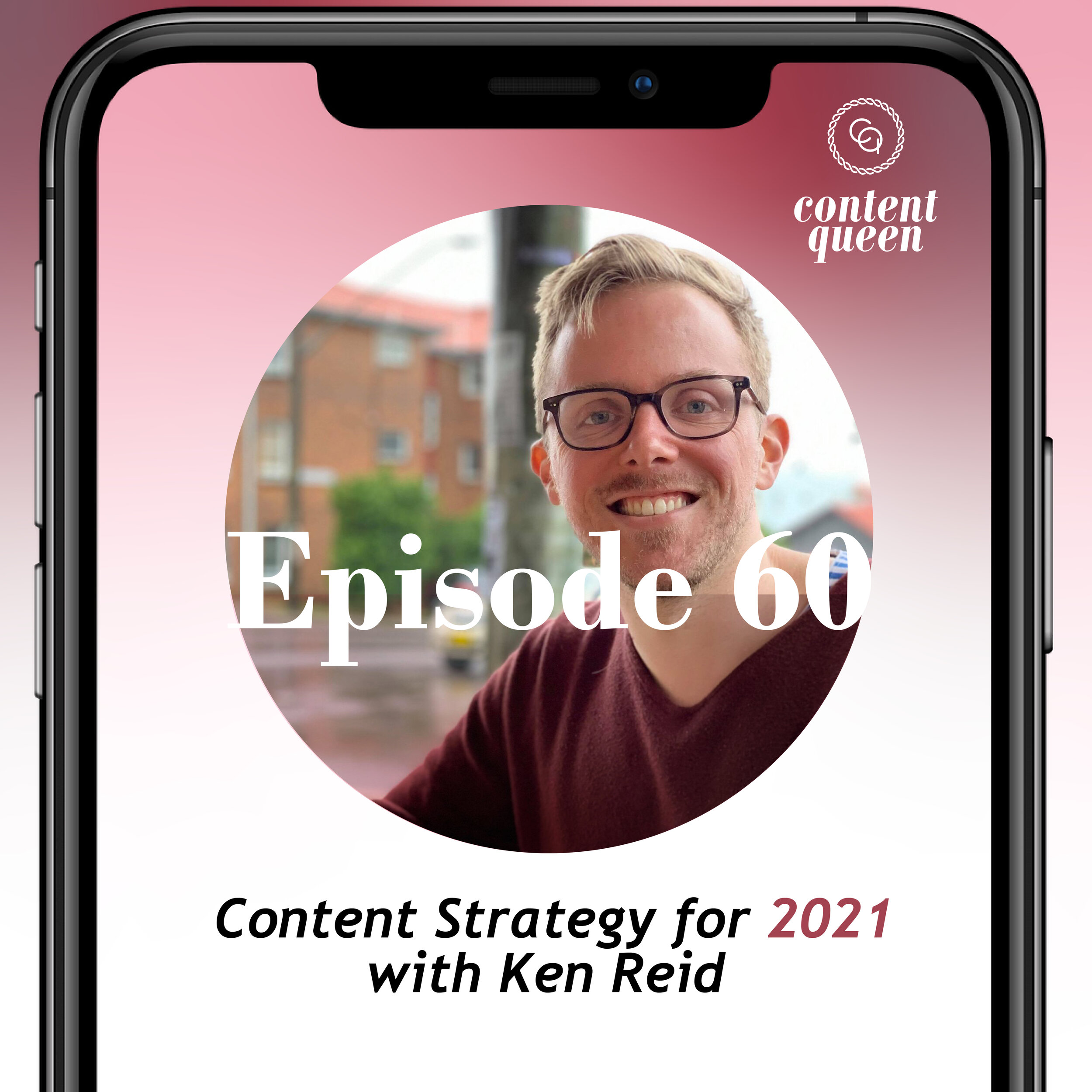 60: Content Strategy for 2021 with Ken Reid