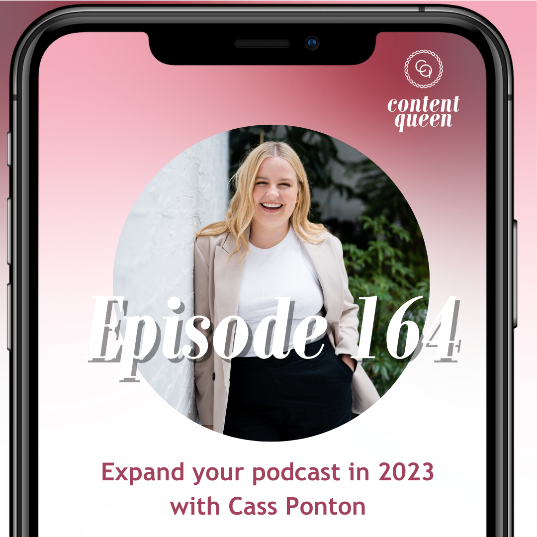 164: Grow your podcast in 2023 | Cass Ponton