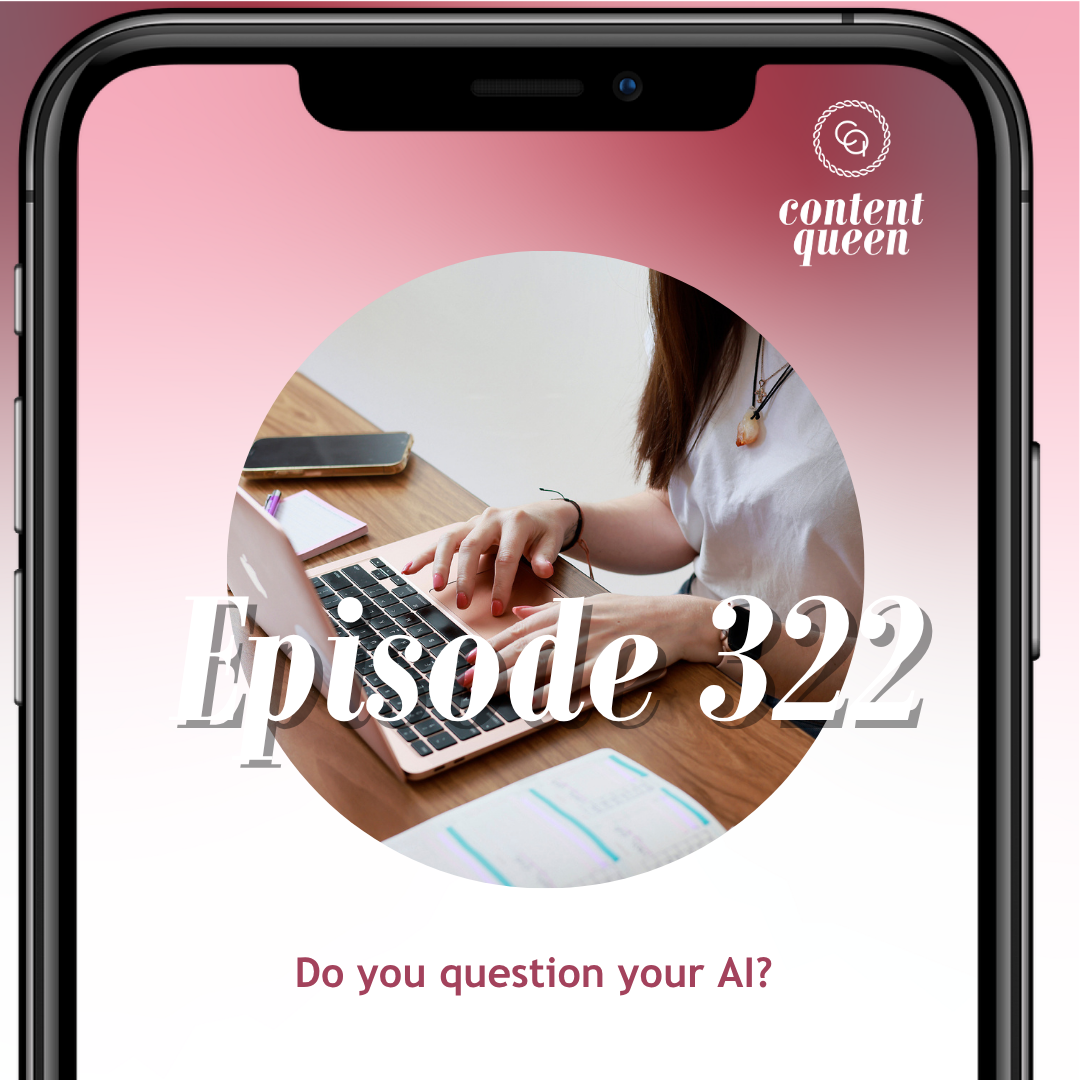 322: Do you question your AI… or just trust it?