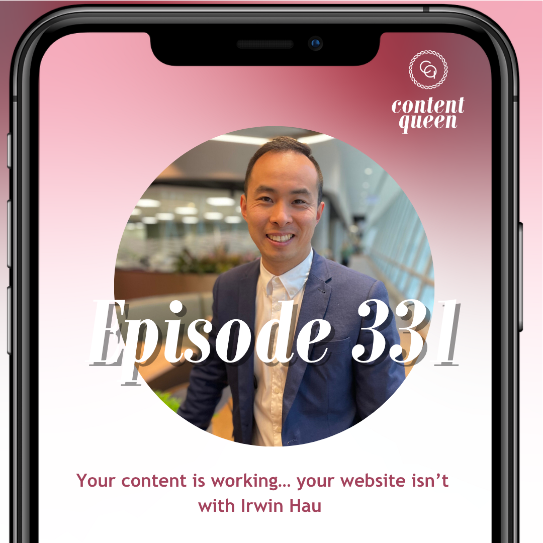 331: Your content is working… your website isn’t | Irwin Hau 
