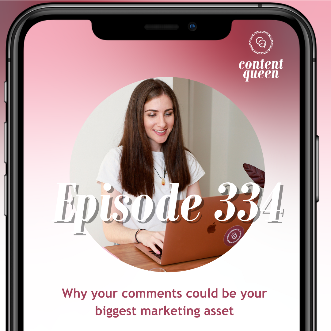 334: Why your comments could be your biggest marketing asset 