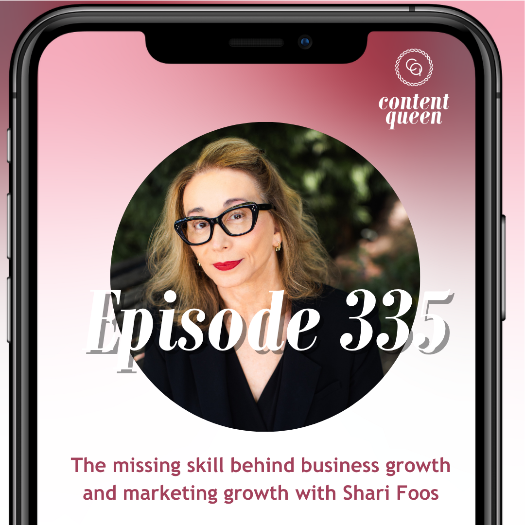 335: The missing skill behind business growth and marketing growth | Shari Foos