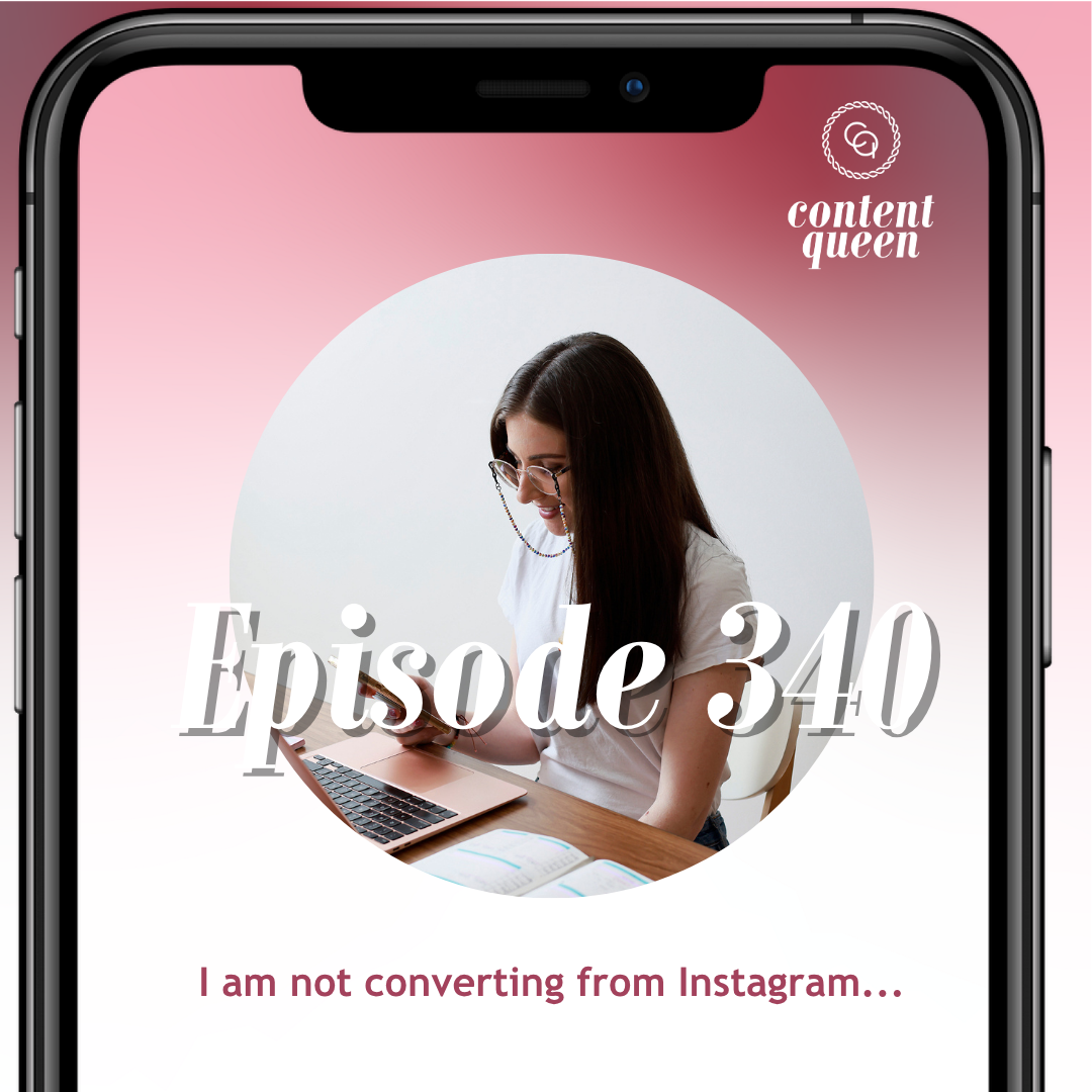 340: I am not converting from Instagram... 