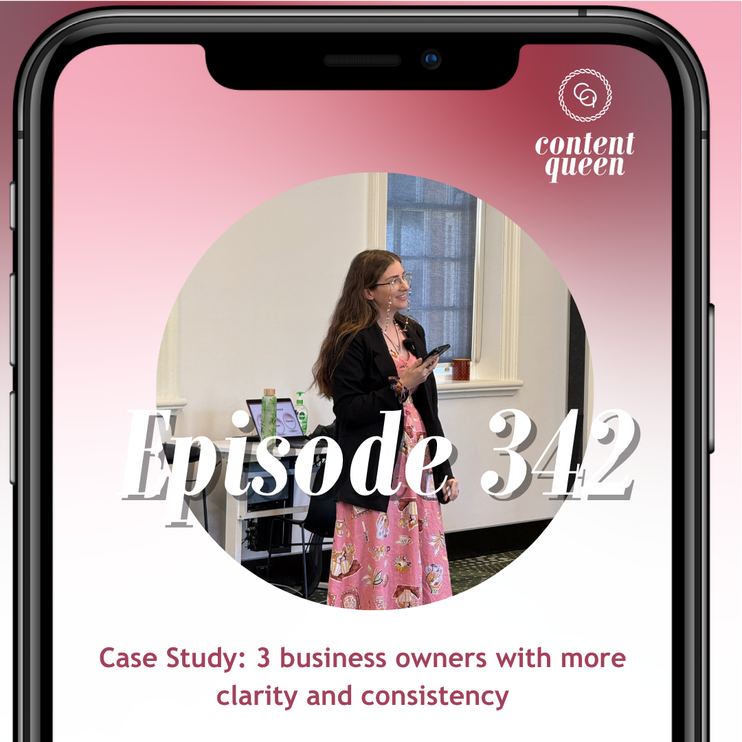342: Case Study: 3 business owners with more clarity and consistency