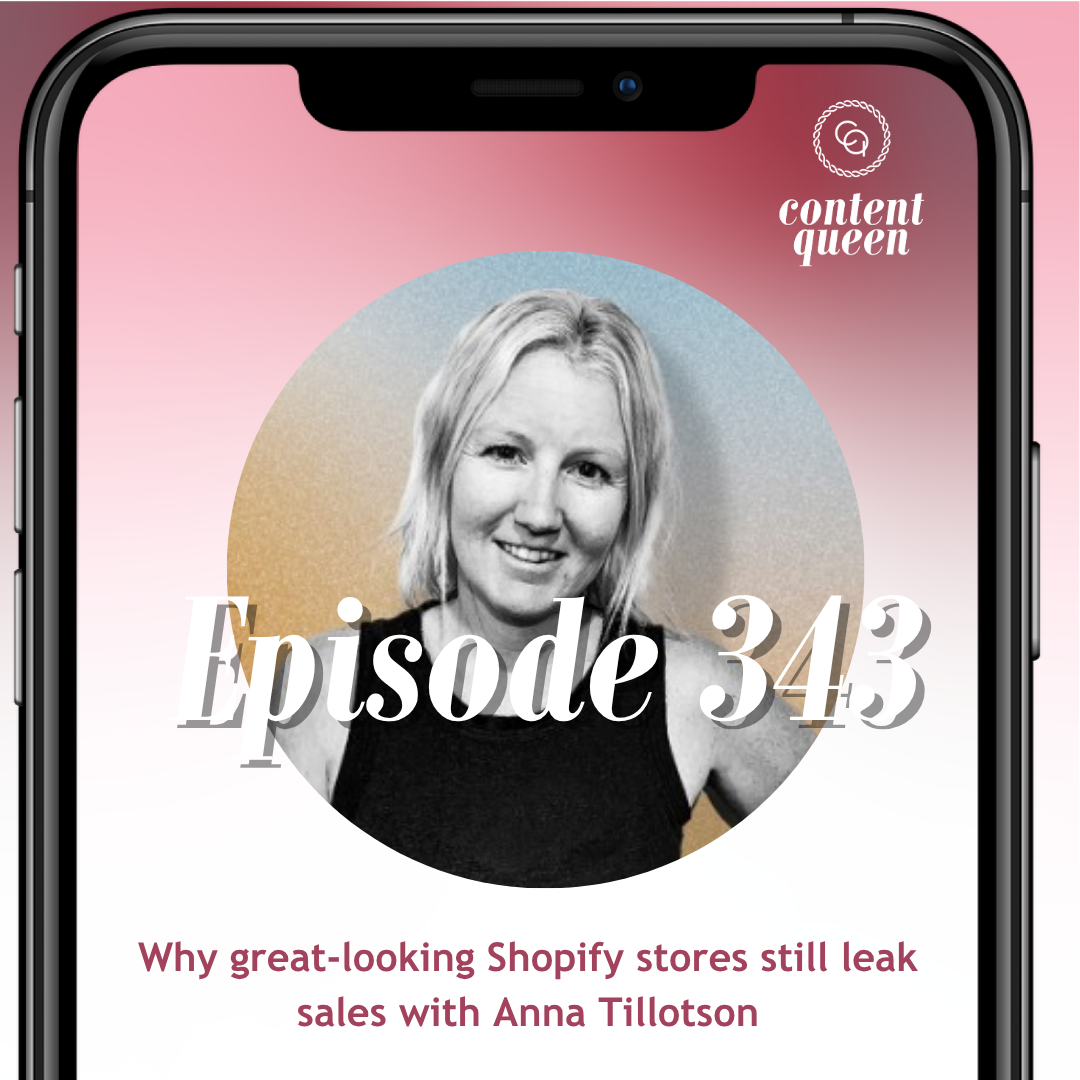 343: Why great-looking Shopify stores still leak sales | Anna Tillotson 