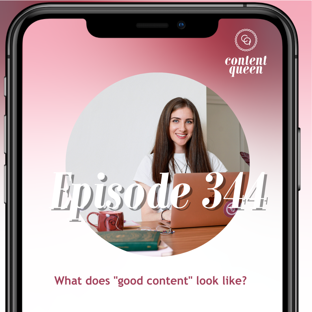 344: What does "good content" look like? 