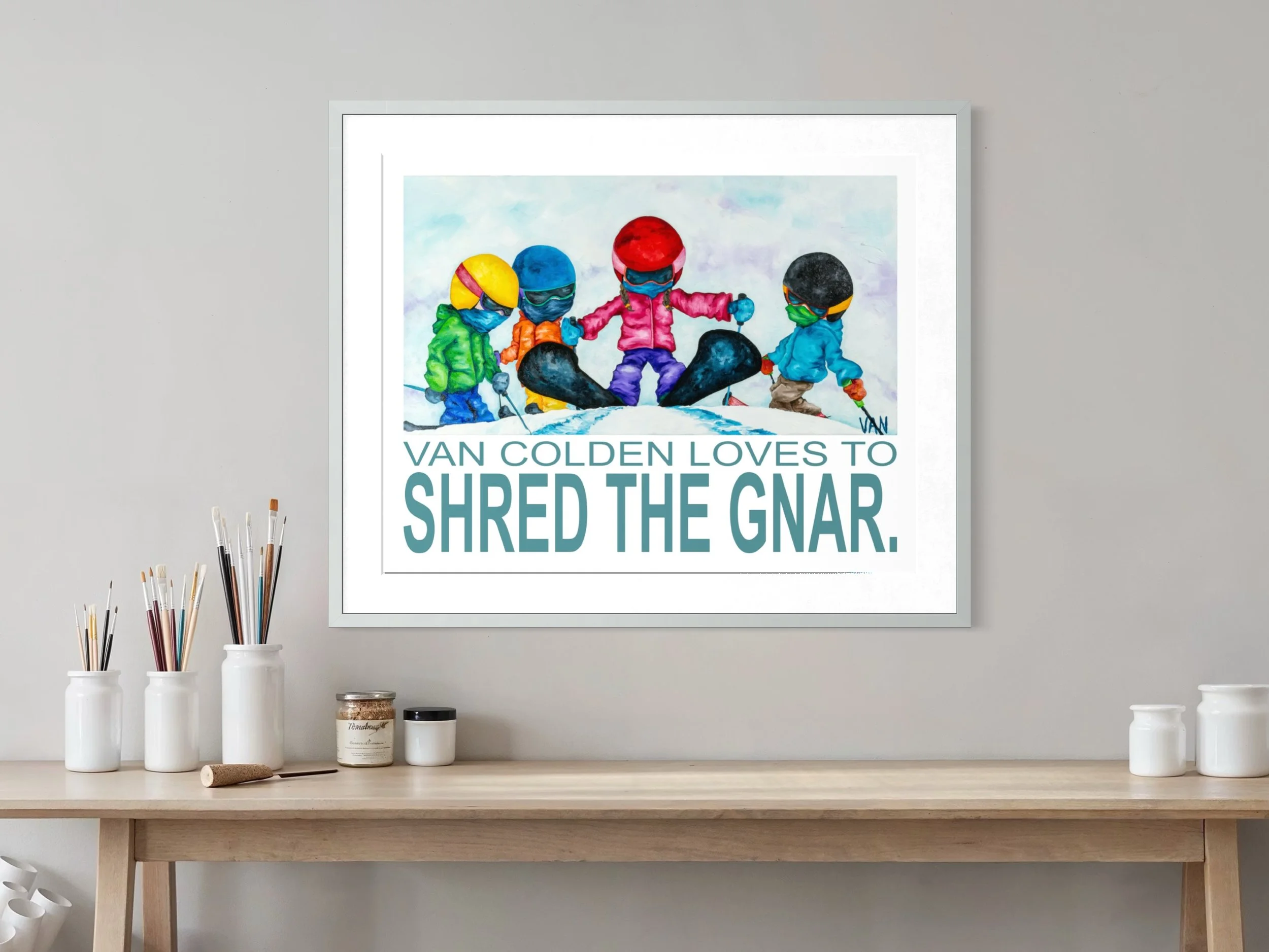 NEW!! CUSTOMIZABLE SHRED THE GNAR POSTER