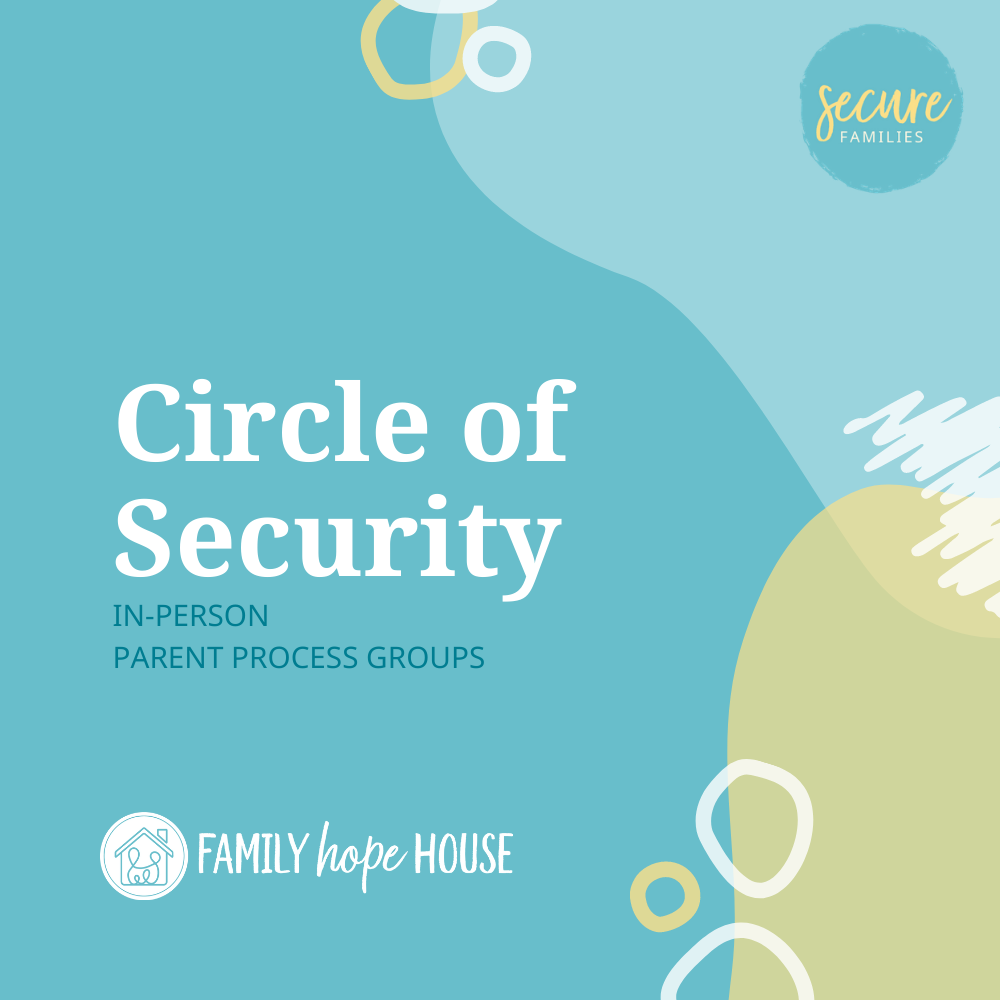 Circle of Security KICKOFF