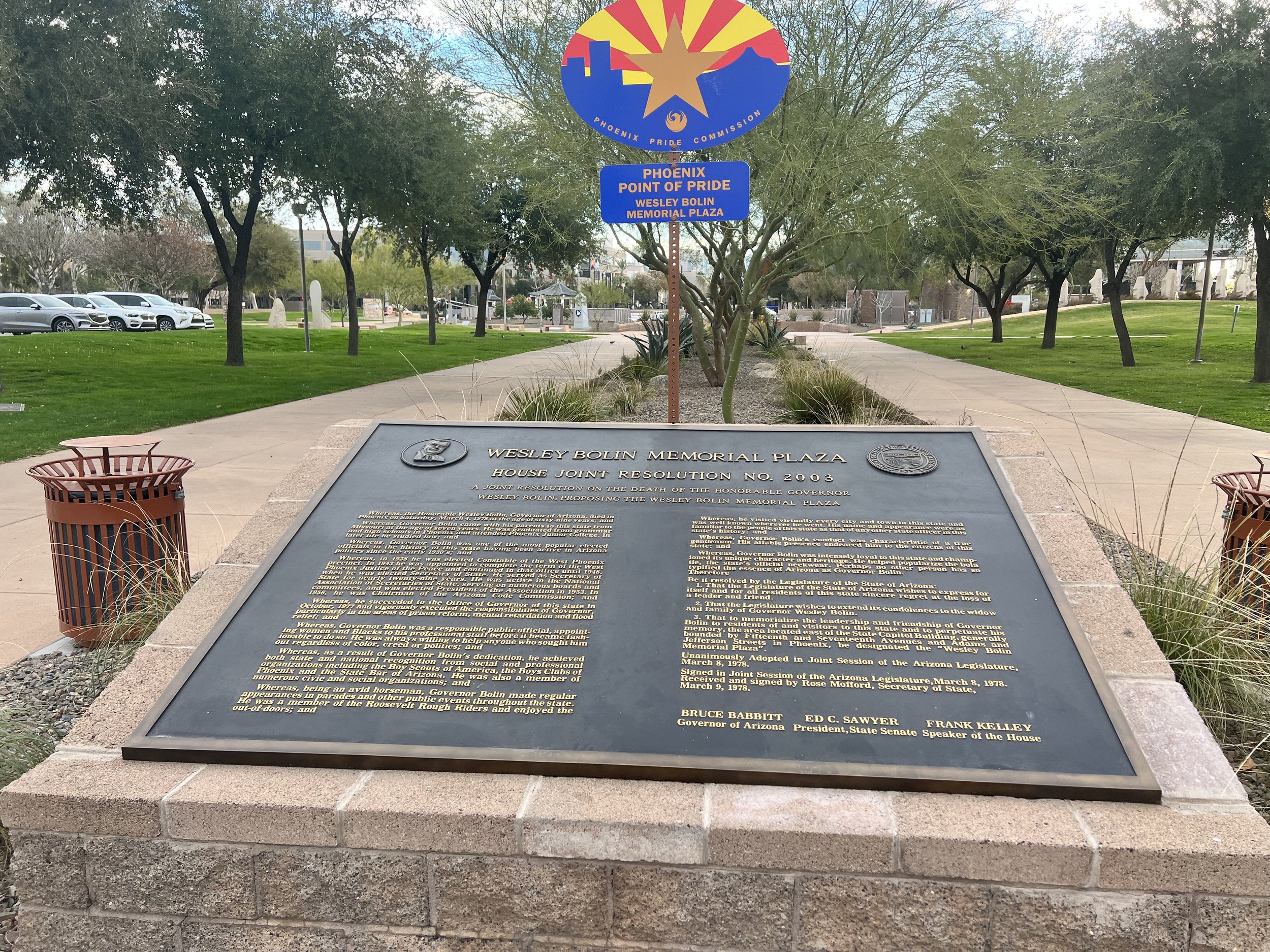  Wesley Bolin Memorial Plaza was created by House Joint Resolution No. 2003 under Governor Bruce Babbitt. 
