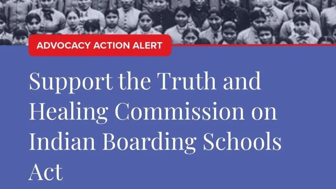 ELCA Action Alert: Support the Truth and Healing Commission on Indian Boarding Schools Act