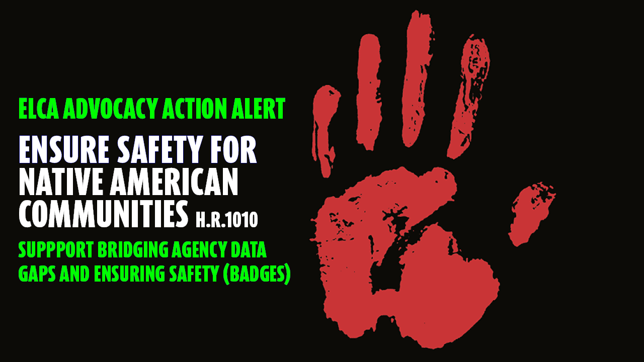 ELCA Action Alert: Justice for Missing and Murdered Indigenous Women