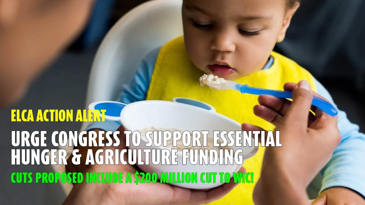ELCA Action Alert: Support Essential Hunger and Agriculture Funding