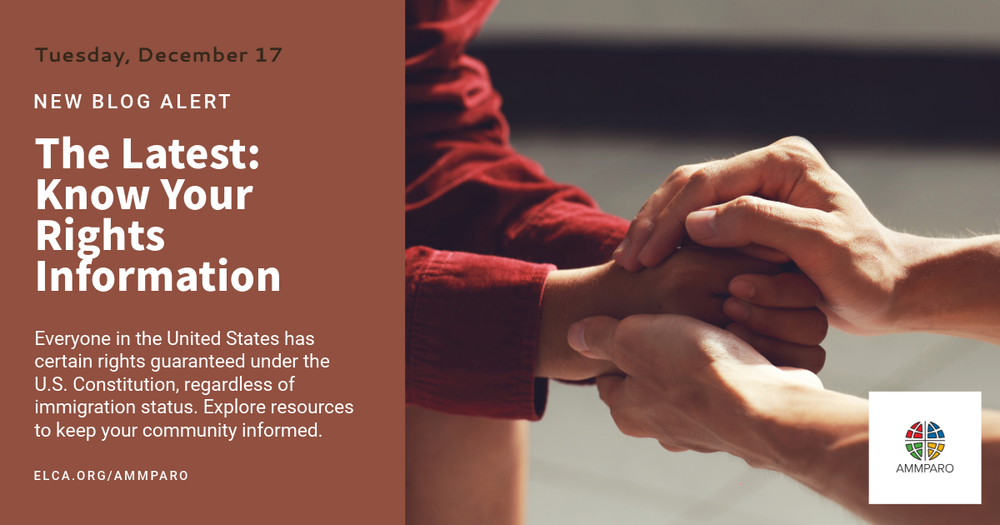 Know Your Rights: A Resource Guide for Immigrant Accompaniment and ...