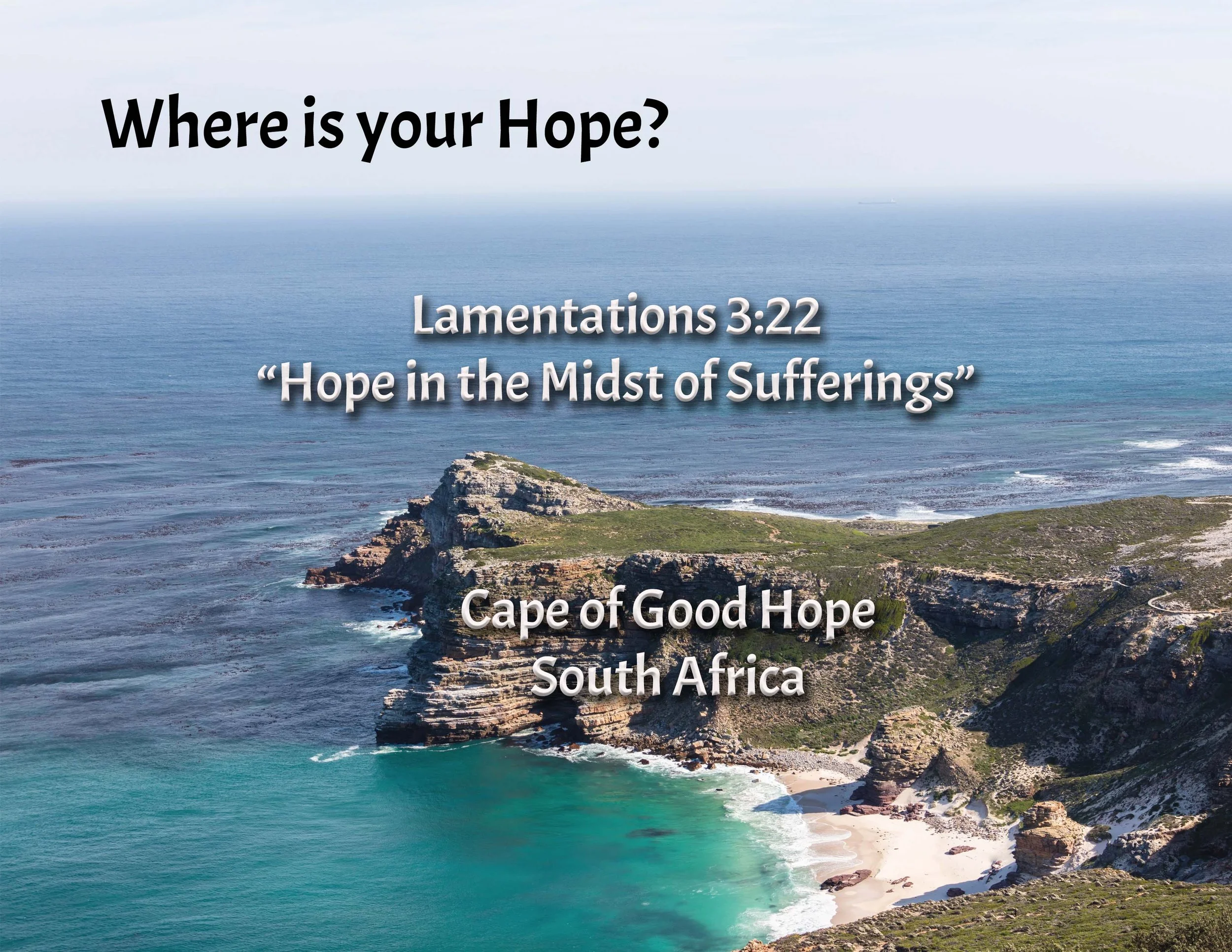 August 3, 2025 “Hope in the Midst of Suffering”