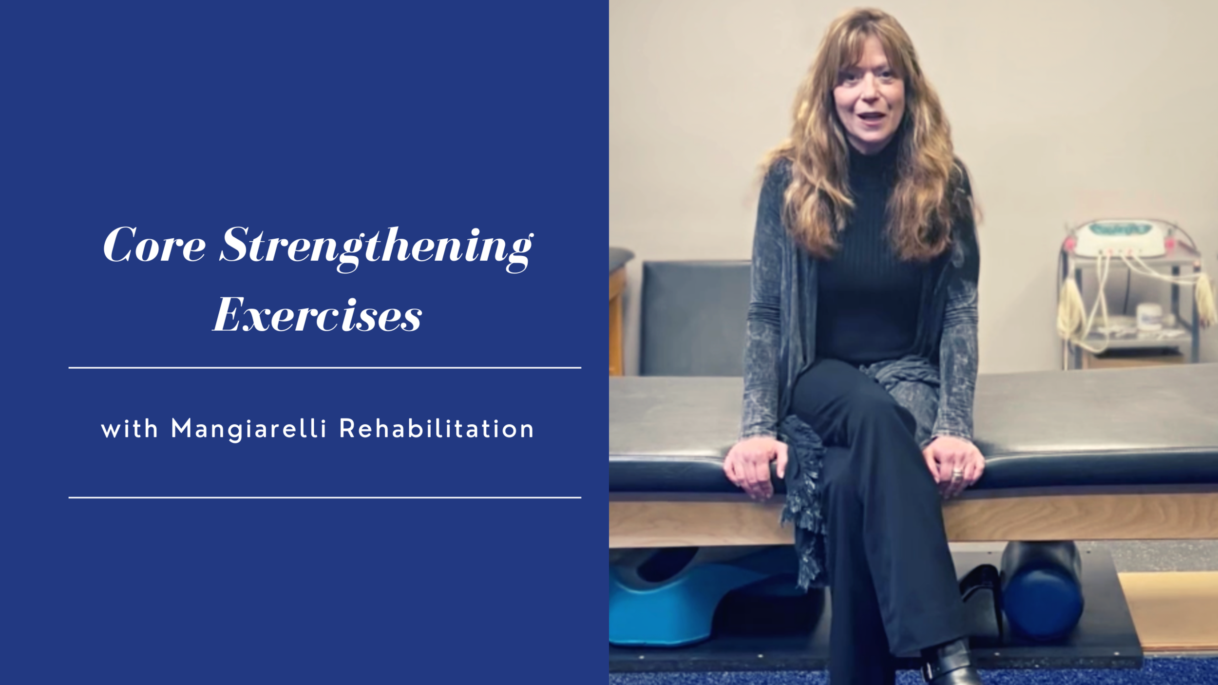 Core Strengthening Exercises-Mangiarelli Rehabilitation