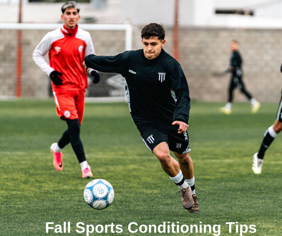 Fall Sports Conditioning Tips