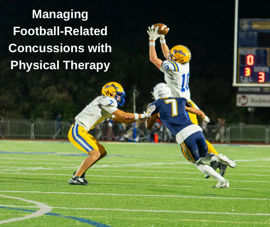 Managing Football-Related Concussions with Physical Therapy