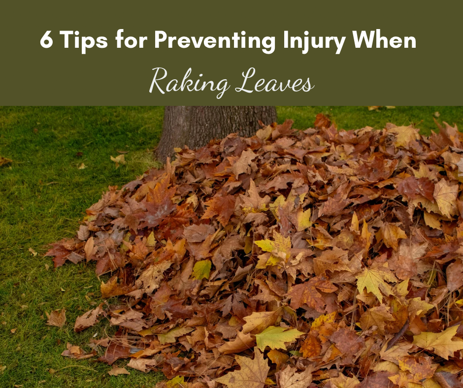 6 Tips to Prevent Injury When Raking Leaves 