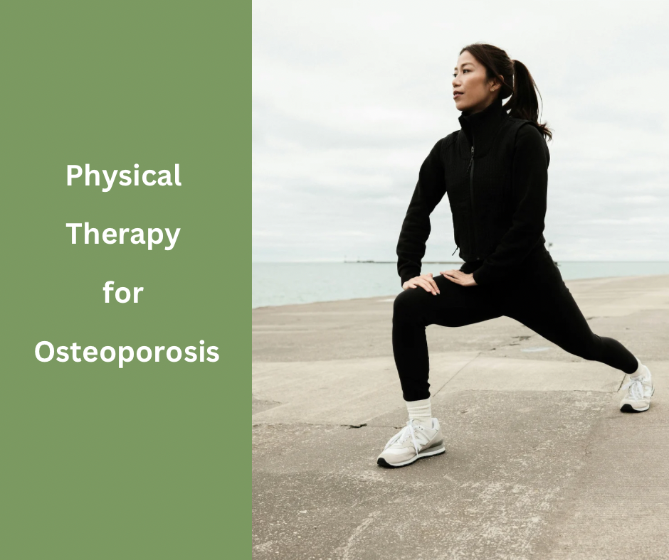 Physical Therapy for Osteoporosis 