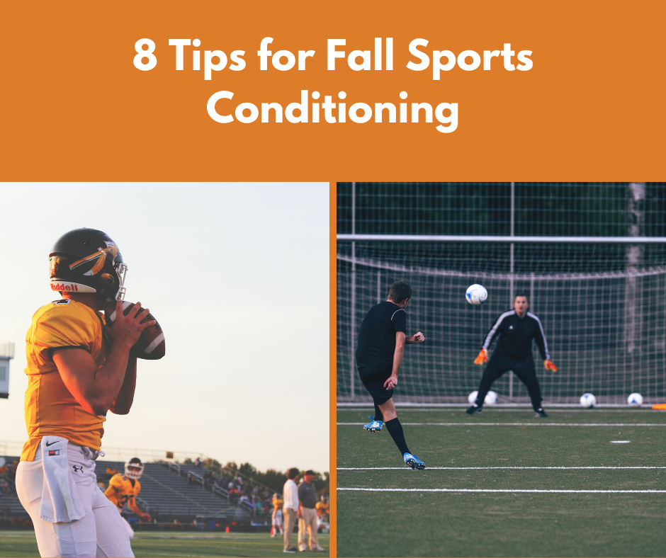 Fall Sport Program 8 Tips for Fall Sports Conditioning-Mangiarelli Rehabilitation