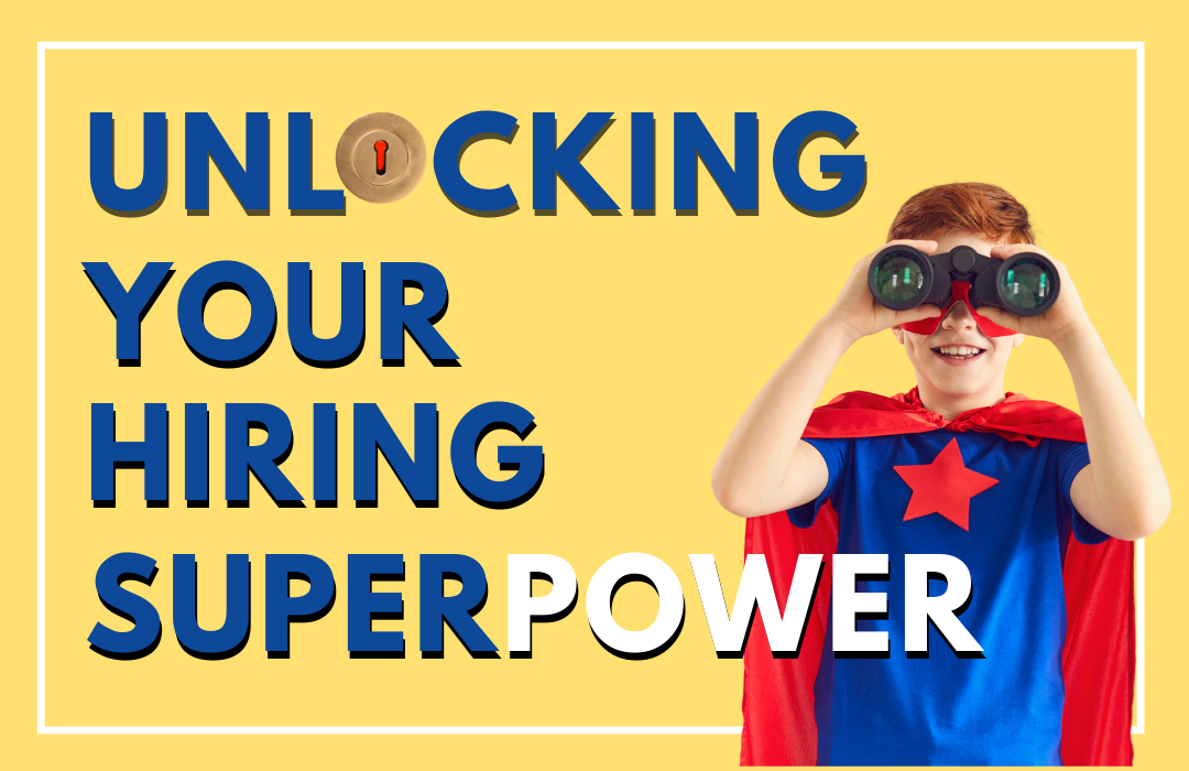 Unlocking your hiring superpower. Why EVP is the new MVP.