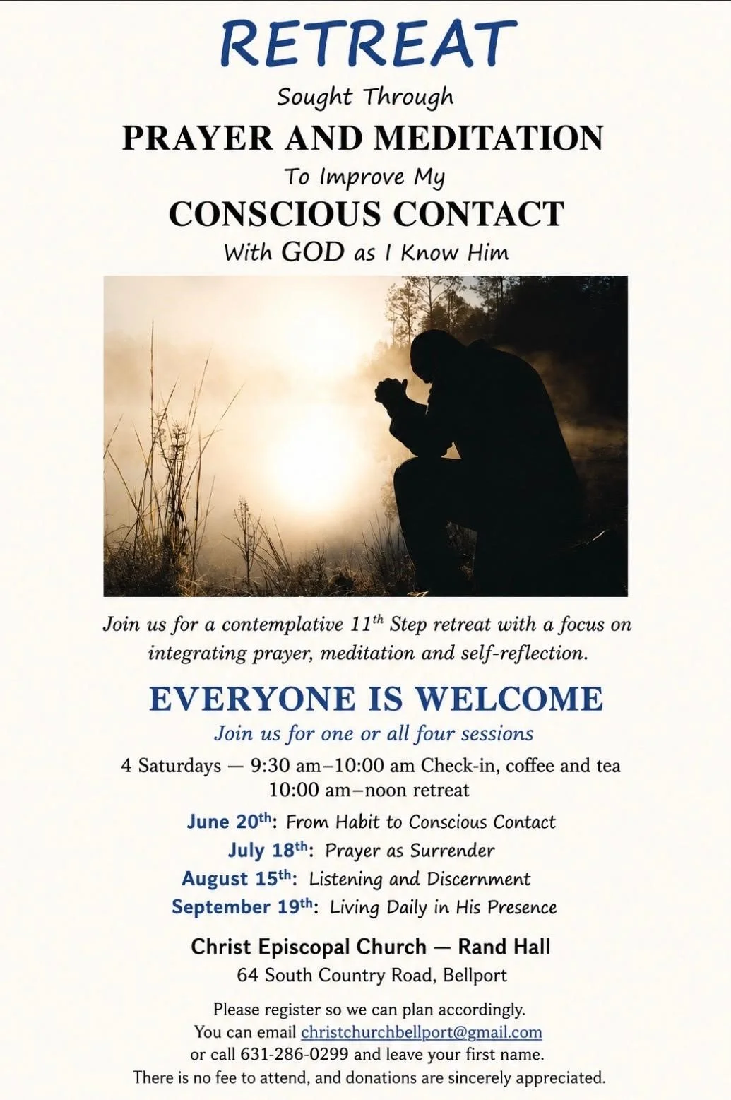 Saturday, August 15, 9:30-noon, Prayer and Meditation Retreat