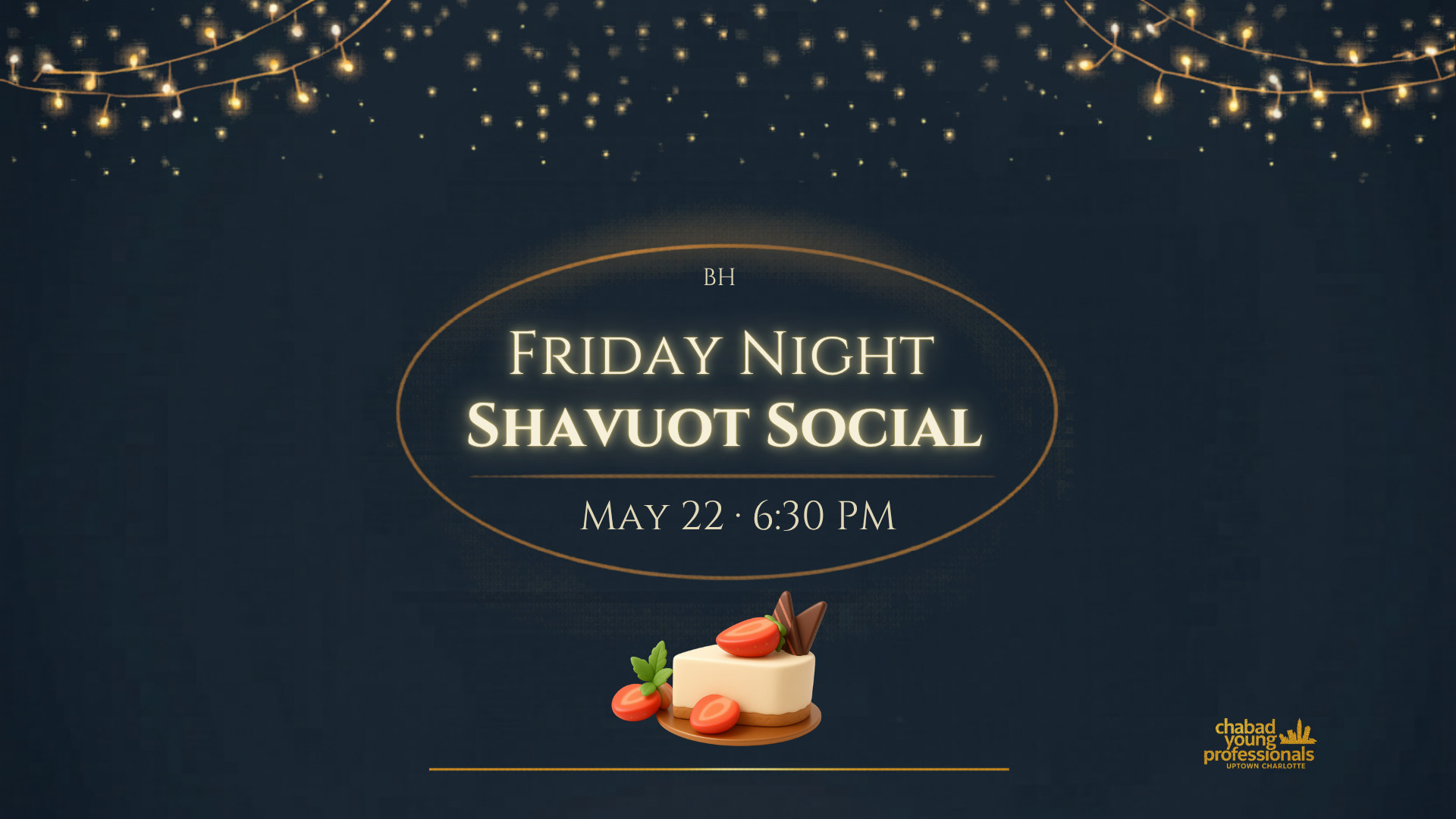 Friday Night Shavuot Social