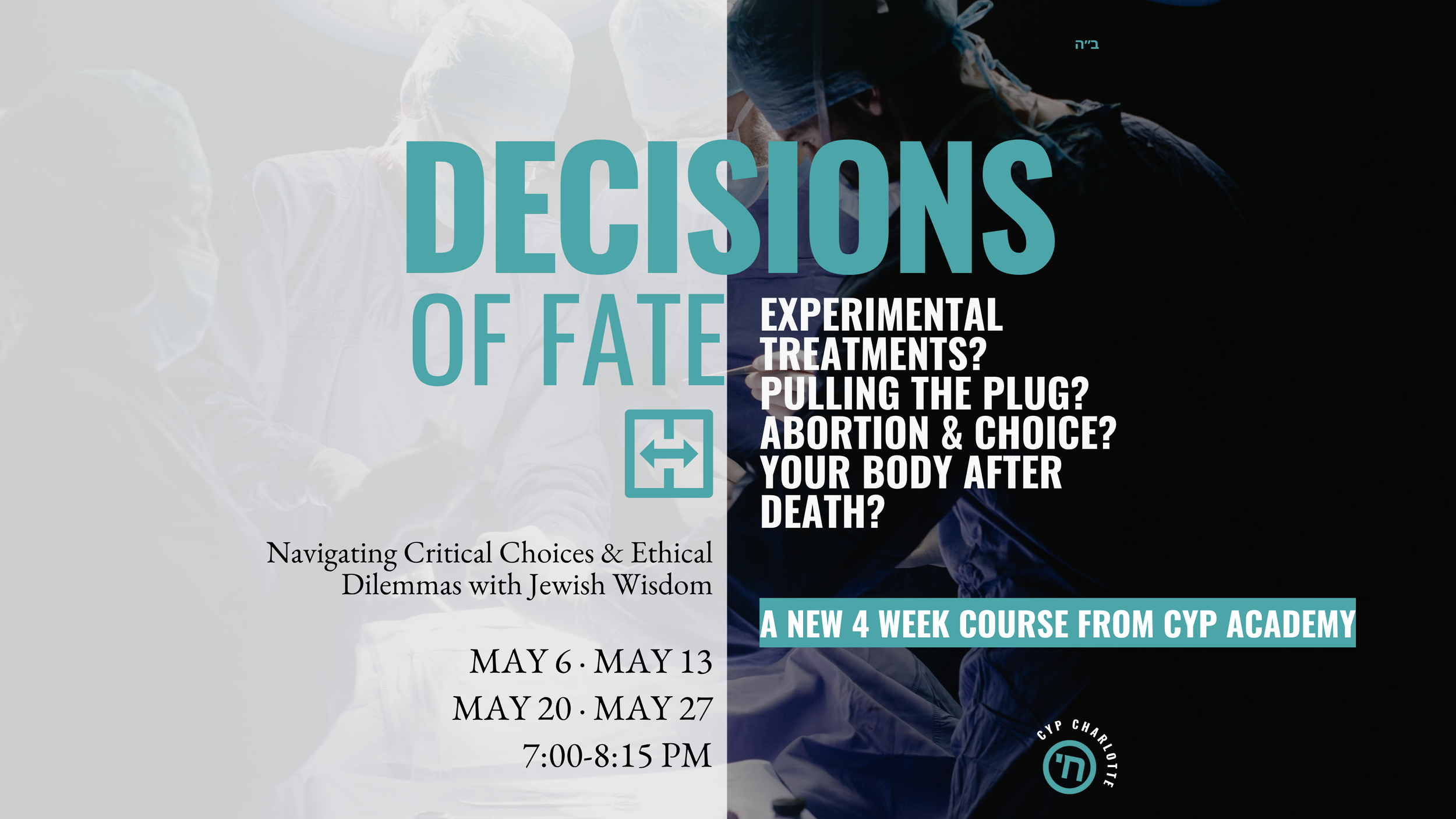 Decisions Of Fate - 4 Part Course