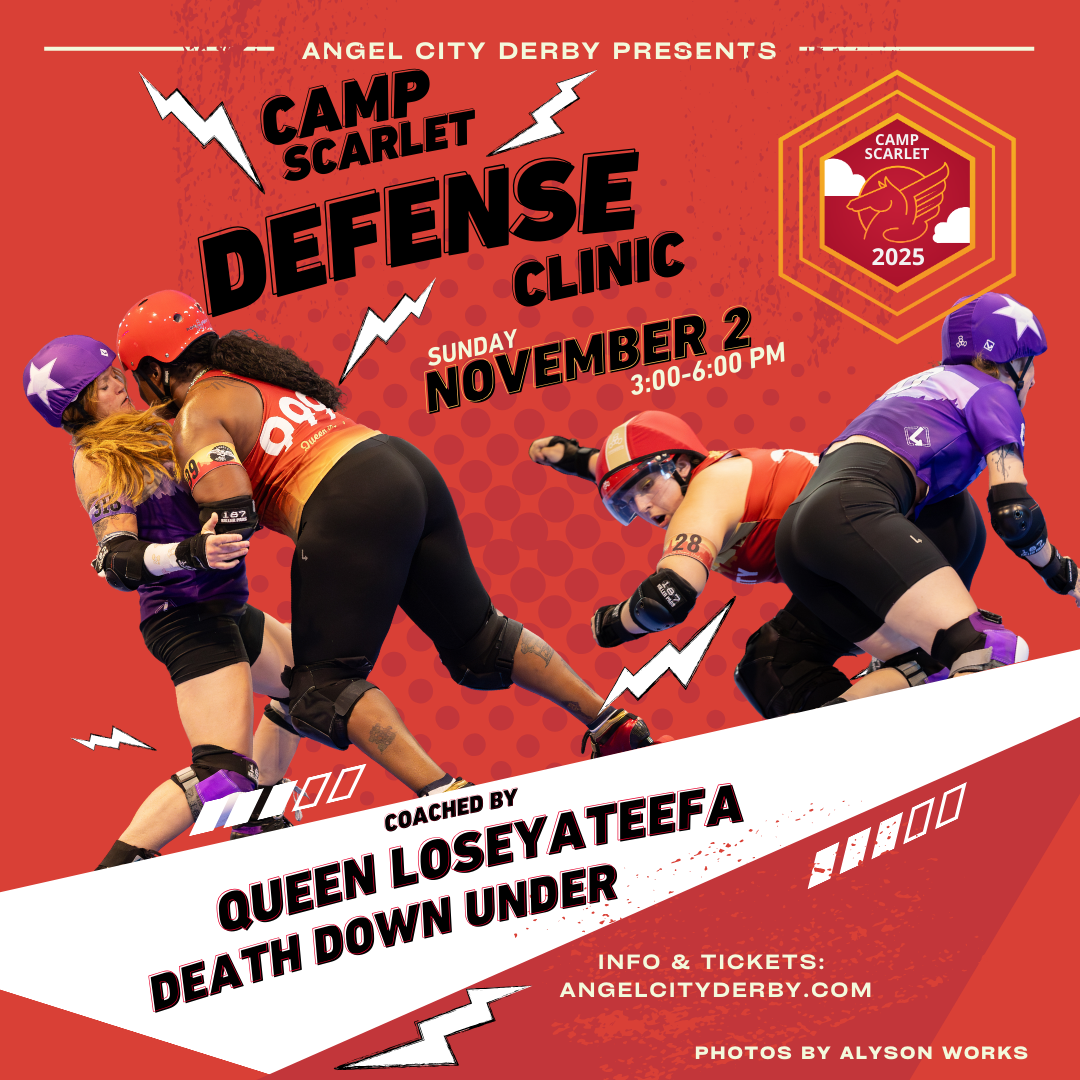 Camp Scarlet: Defense Clinic featuring Queen Loseyateefa & Death Down Under