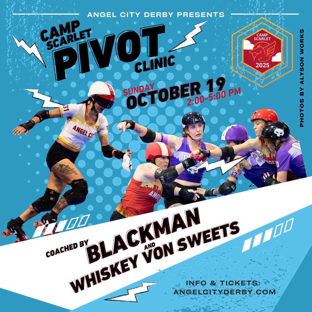 Camp Scarlet: Pivot Clinic feat. Rachel Blackman and Whiskey von Sweets