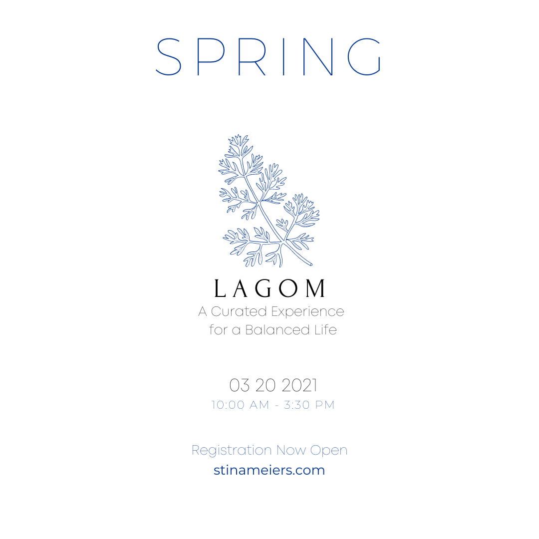 Lagom: A Spring Retreat 