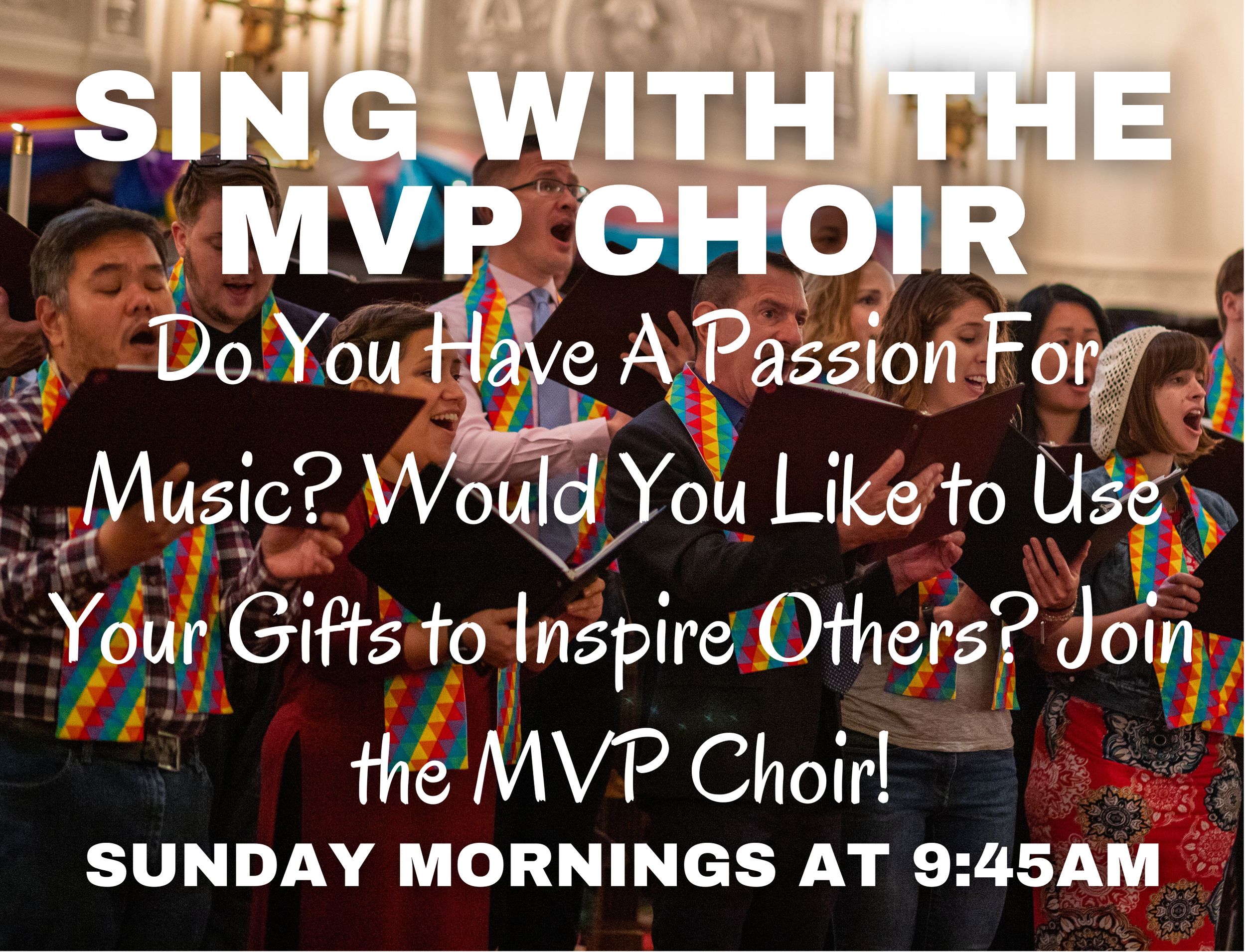 Sing with the MVP Choir