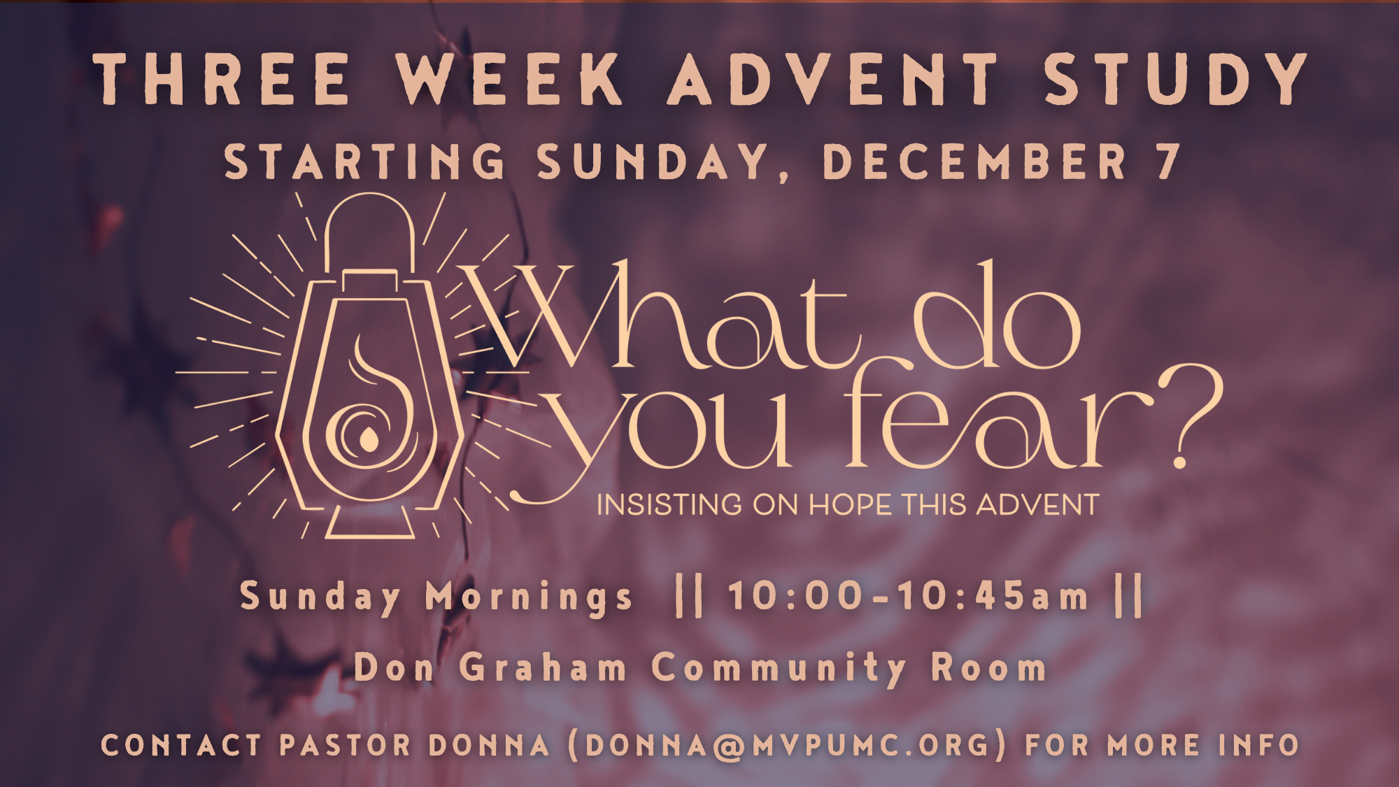 What Do You Fear?  Sunday Morning Small Group