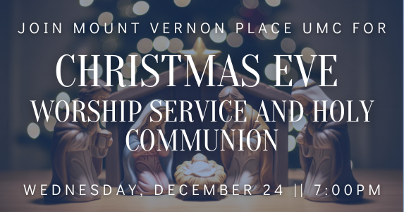  Christmas Eve Worship with Holy Communion