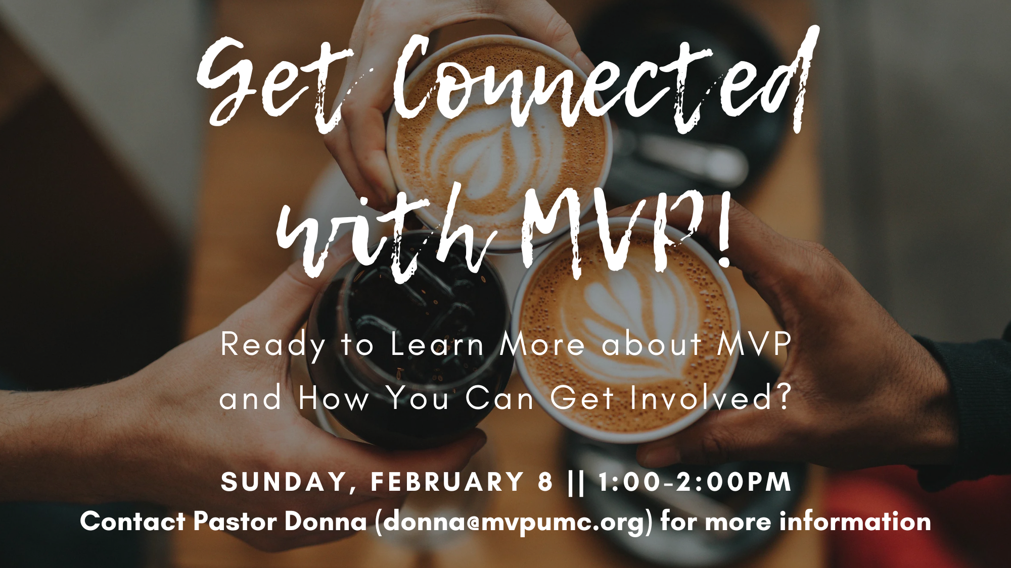 Get Connected with MVP